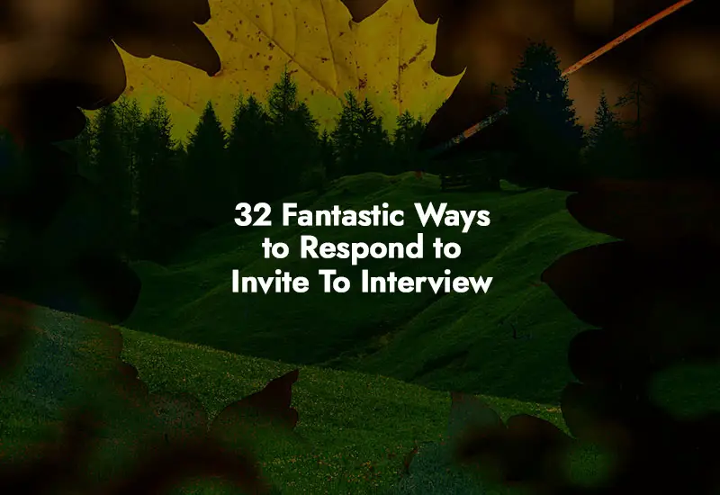 How to respond to Invite To Interview