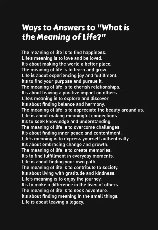 Ways to Answers to What is the Meaning of Life