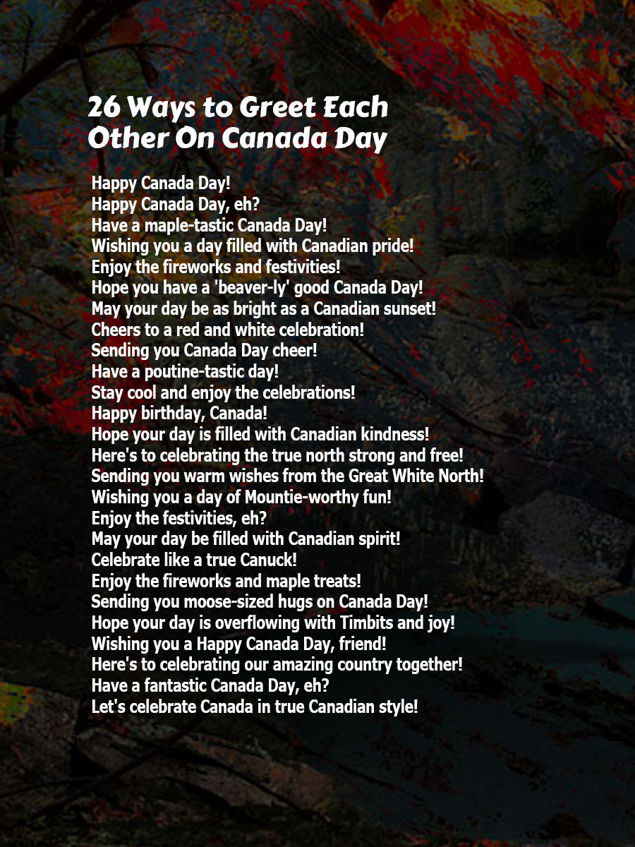 Best Ways to Greet Each Other On Canada Day