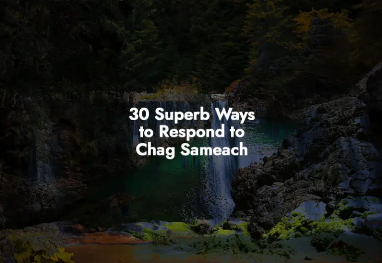 How to respond to Chag Sameach
