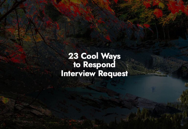 How to respond to Interview Request