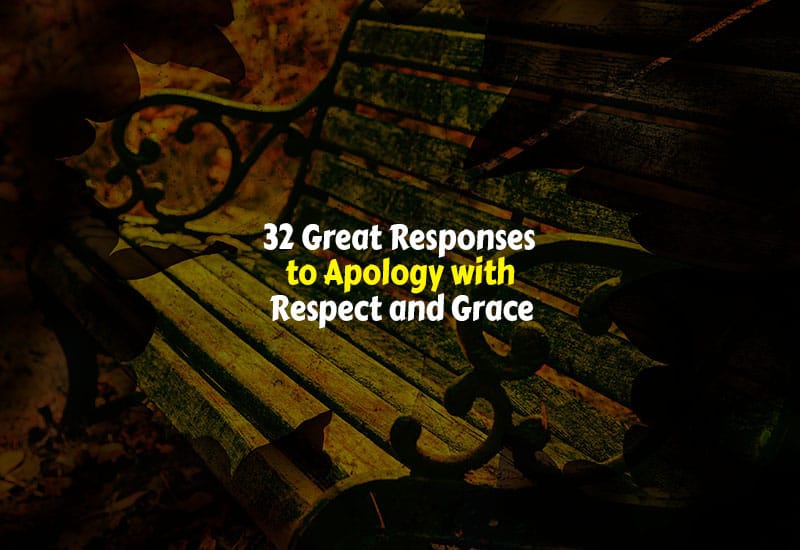 How to respond to apology