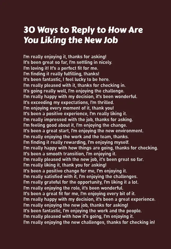 Ways to Reply to How Are You Liking the New Job