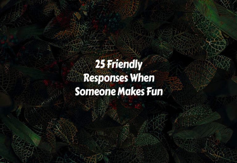 How to Respond When Someone Makes Fun of Your Name