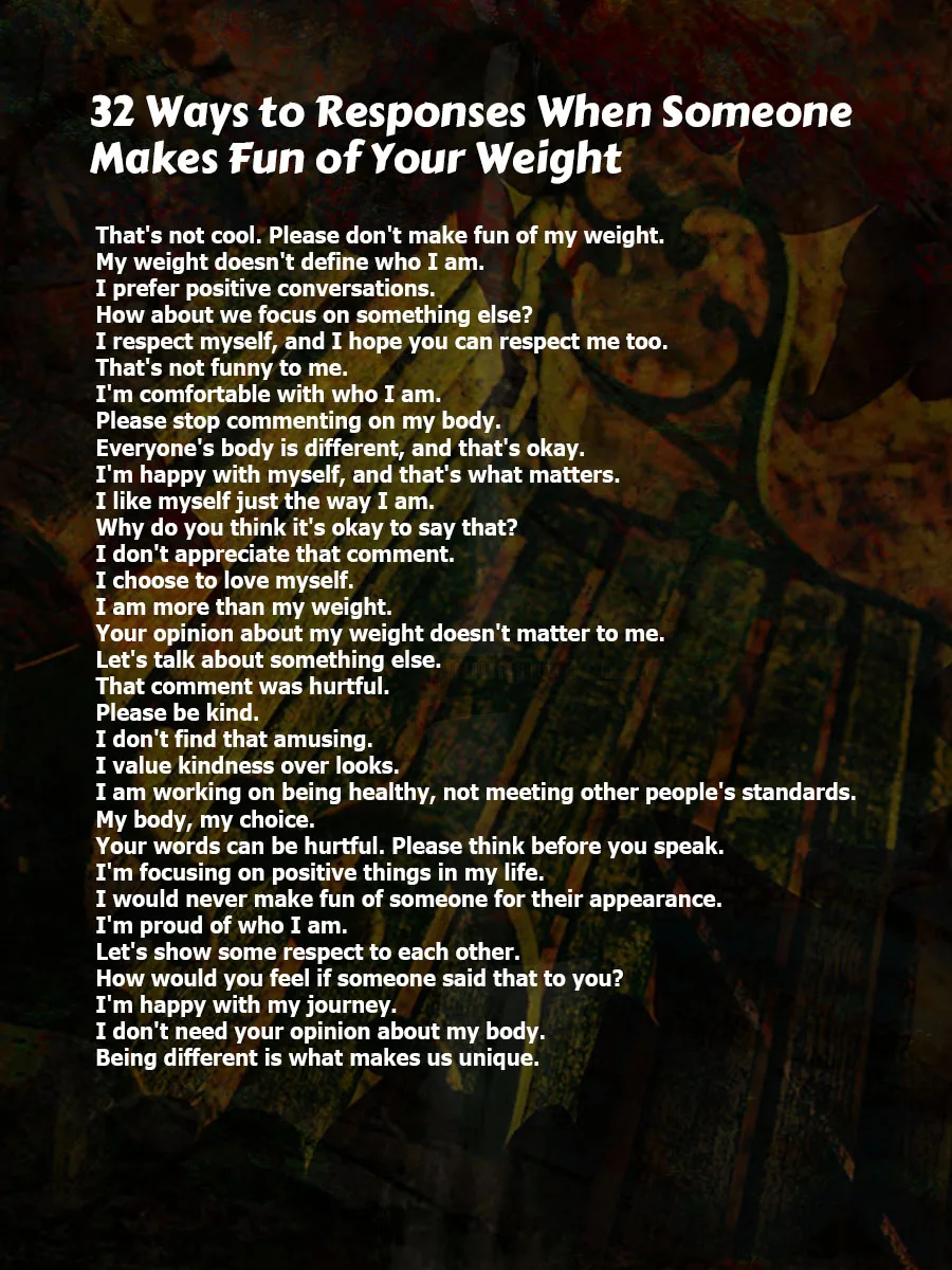 Responses When Someone Makes Fun of Your Weight