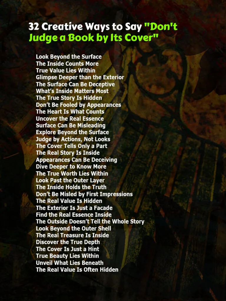 Best Ways to Say Don’t Judge A Book By Its Cover