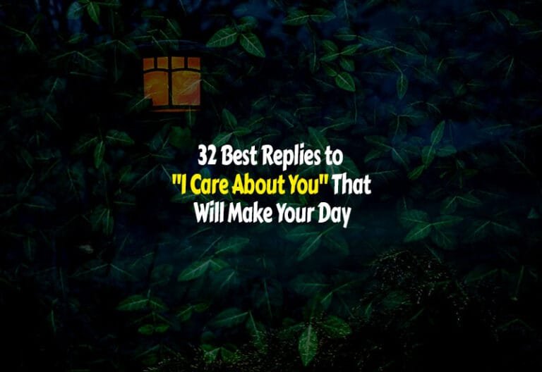 How to Respond to I Care About You