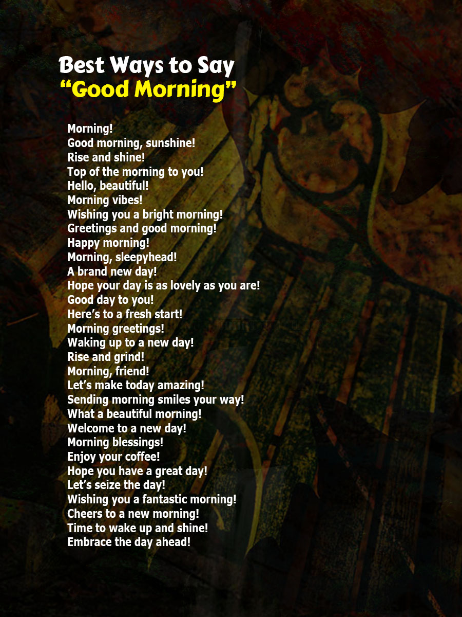 Best Ways to Say Good Morning