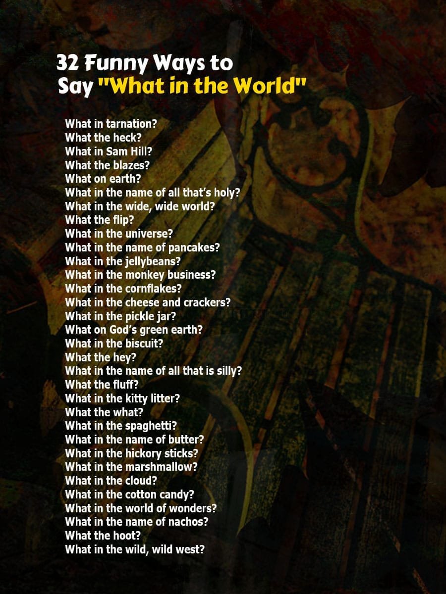 32 Funny Ways to Say