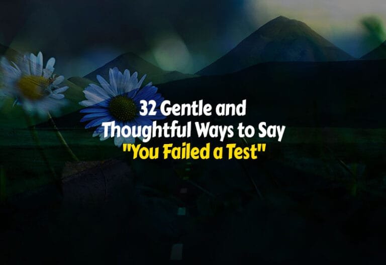 How to Say You Failed a Test