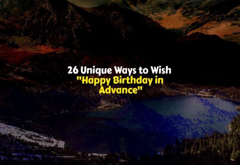 Other Ways to Wish Happy Birthday in Advance