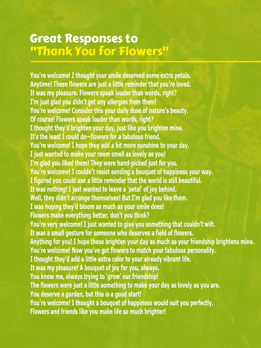 Respond to Thank You for Flowers