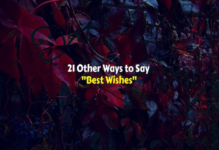 Other Ways to Say Best Wishes
