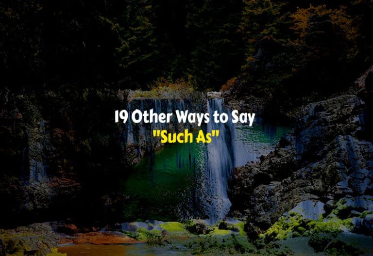 Other Ways to Say Such As