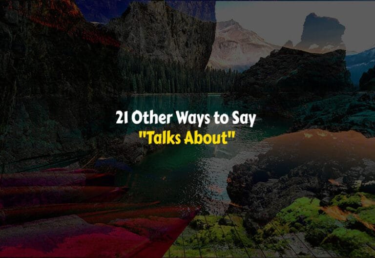 Other Ways to Say Talks About