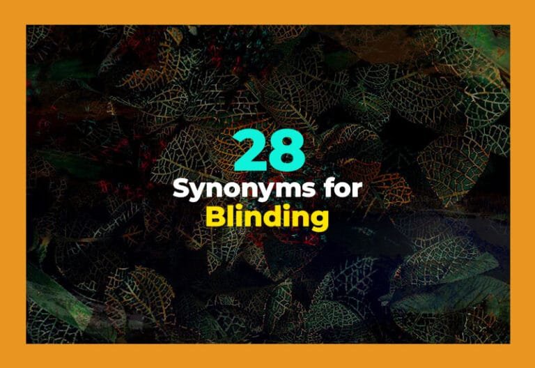 synonyms for blinding