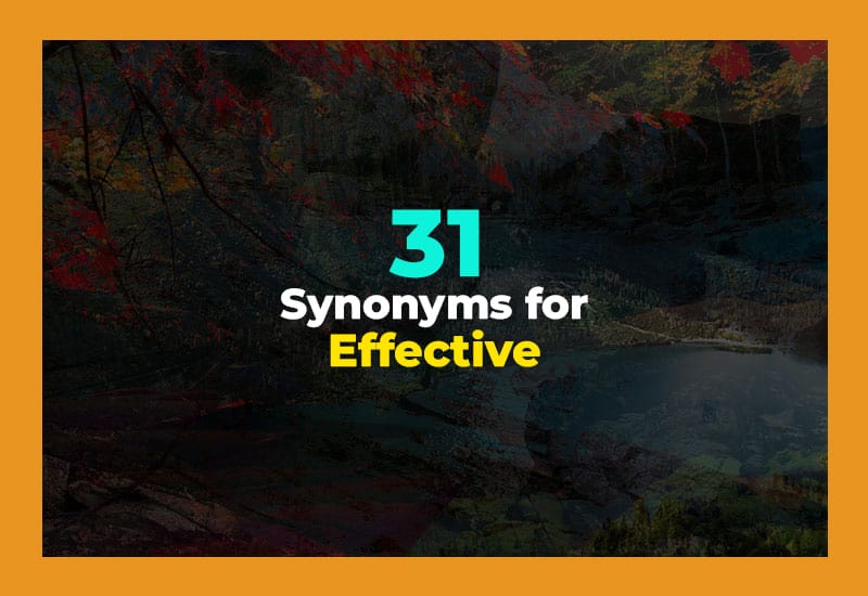 Synonyms for Effective