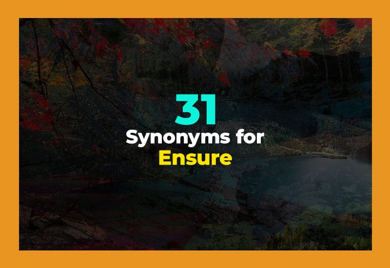 Synonyms for Ensure