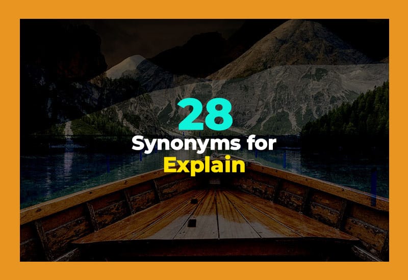 Synonyms for Explain