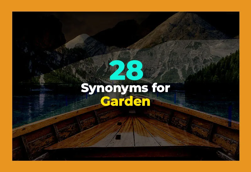 Synonyms for Garden