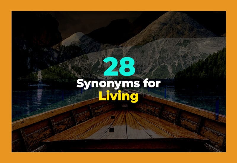 Synonyms for Living