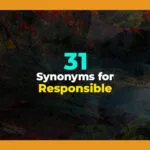 synonyms for responsible